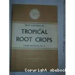 Pest control in tropical root crops