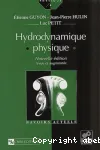 Hydrodynamique physique. Nouvelle dition revue et augmente