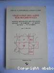 Carte de la vgtation de la France. Vgtation des Alpes sud-occidentales. Notice dtaille des feuilles: 60 Gap, 61 Larche, 67 Digne, 68 Nice, 75 Antibes