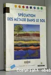 Spciation des mtaux dans le sol