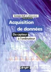 Acquisition de donnes. Du capteur  l'ordinateur