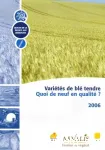 Varits de bl tendre. Quoi de neuf en qualit ?