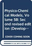 Soil chemistry. B - physico-chemical models