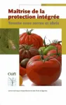 Matrise de la protection intgre. Tomate sous serre et abris