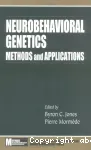 Neurobehavioral genetics