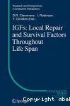 IGFs: Local repair and survival factors throughout life span