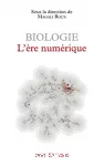 Biologie, l're numrique