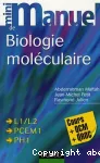 Mini manuel de biologie molculaire