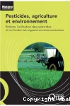 Pesticides, agriculture et environnement