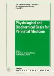 Physiological and biochemical basis for perinatal medicine