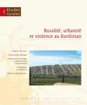 Ruralit, urbanit et violence au Kurdistan