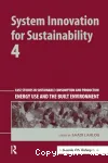 Case Studies in Sustainable Consumption and Production - Energy Use and the Built Environment