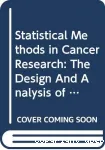 Statistical methods in cancer research