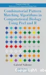 Combinatorial pattern matching algorithms in computational biology using Perl and R