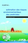 Estimation des risques environnementaux des pesticides