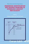 Parameter identification and inverse problems in hydrology, geology and ecology