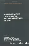 Management of carbone sequestration in soil