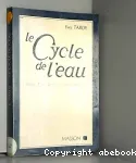 Le cycle de l'eau : climats, paloclimats, et gochimie globale