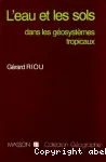 L'eau et les sols dans les gosystmes tropicaux. Systemes d'rosion hydrique