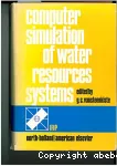 Computer simulation of water resources systems