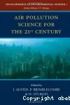 Air pollution science for the 21st century