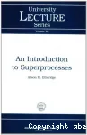 An introduction to superprocesses