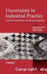 Uncertainty in industrial practice