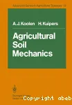 Agricultural soil mechanics