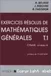 Exercices rsolus de mathmatiques gnrales