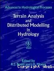 Terrain Analysis and Distributed Modelling in Hydrology