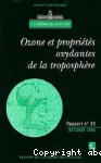 Ozone et proprits oxydantes de la troposphre