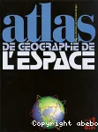 Atlas de gographie de l'espace