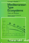 Mediterranean type ecosystems, origin and structure