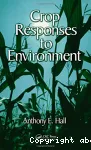 Crop responses to environment