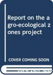 Report on the agroecological zones project. Results for southwest asia (2 vol.)