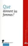 Que donnent les femmes ?