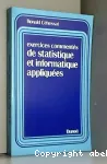 Exercices comments de statistique et informatique appliques