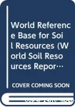 World reference base for soil resources