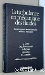 La turbulence en mcanique des fluides : bases thoriques et exprimentales, mthodes statistiques