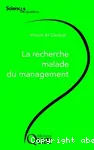 La recherche malade du management