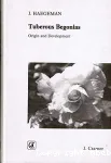 Tuberous begonias:Origin and development