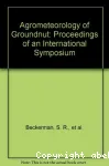 Agrometeorology of groundnut. Proceedings of an international symposium