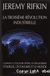 La troisime rvolution industrielle