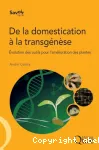 De la domestication  la transgnse