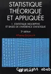 Statistique thorique et applique. Tome 1