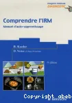 Comprendre l'IRM