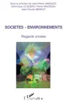 Socits - Environnements. Regards croiss