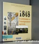 1848, le printemps de l'enseignement agricole