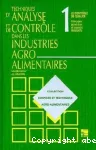 Techniques d'analyse et de contrle dans les industries agro-alimentaires