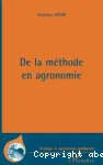 De la mthode en agronomie